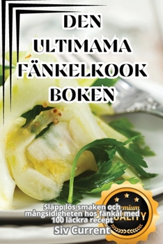 Paperback Den Ultimama Fänkelkookboken [Swedish] Book