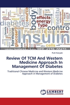 Paperback Review Of TCM And Western Medicine Approach In Management Of Diabetes Book