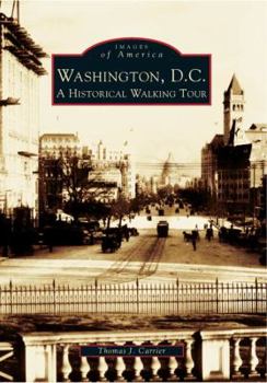 Paperback Washington, D.C.: A Historical Walking Tour Book