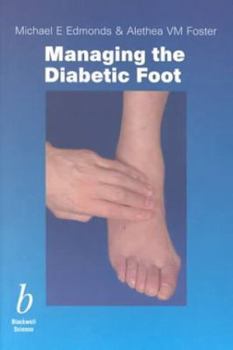 Paperback Managing the Diabetic Foot (1st Edition) Book