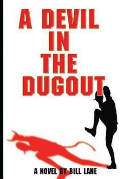 Paperback A Devil in the Dugout Book