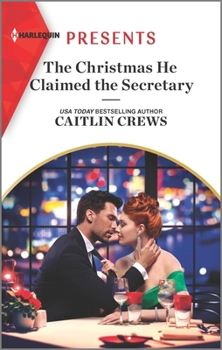 The Christmas He Claimed the Secretary - Book #1 of the Outrageous Accardi Brothers