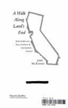 Hardcover A Walk Along Land's End: Discovering California's Unknown Coast Book