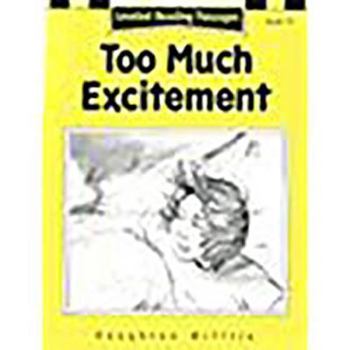 Paperback Houghton Mifflin Reading: The Nation's Choice: Too Much Exci.. LV LV 4 Book