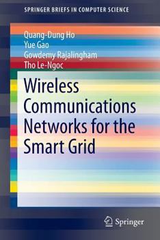 Paperback Wireless Communications Networks for the Smart Grid Book
