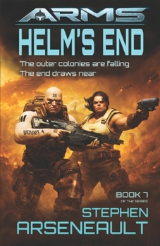 ARMS Helm's End (ARMS, #7)