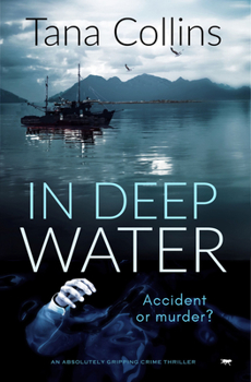 In Deep Water - Book #5 of the Inspector Jim Carruthers