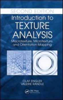 Paperback Introduction to Texture Analysis: Macrotexture, Microtexture, and Orientation Mapping Book