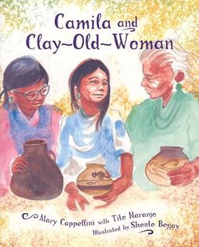 Paperback Camila and Clay-Old-Woman Book