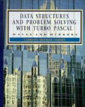 Hardcover Data Structures and Problem Solving with Turbo PASCAL: Walls and Mirrors Book