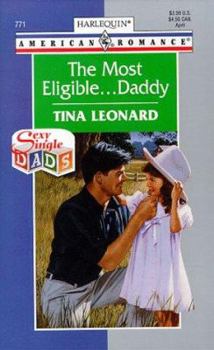 Paperback The Most Eligible...Daddy Book