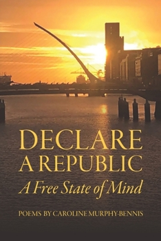 Paperback Declare a Republic: A Free State of Mind Book