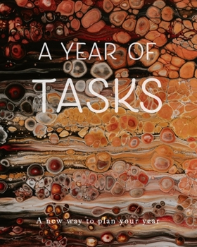 Paperback A Year of Tasks: Orange Flow: A new way to plan your year (8 x 10 inches, 120 pages) Book
