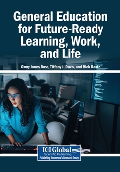 Paperback General Education for Future-Ready Learning, Work, and Life Book