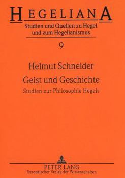 Paperback Geist Und Geschichte: Studien Zur Philosophie Hegels [German] Book