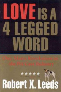 Hardcover Love Is A 4 Legged Word Book