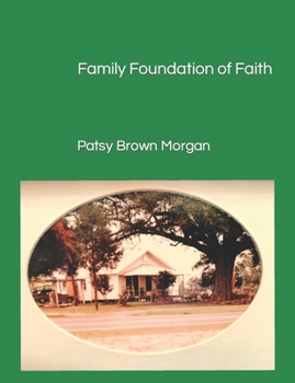 Paperback Family Foundation of Faith Book
