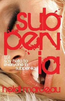 Paperback Subpervia: 1.01 - Say Hello To Everyone in Subpervia Book