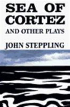 Paperback Sea of Cortez and Other Plays Book