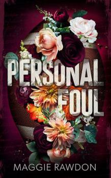 Personal Foul: Special Edition Paperback - Book #3 of the Plays & Penalties