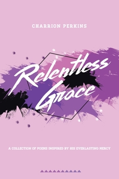 Paperback Relentless Grace Book