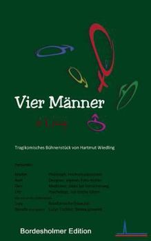 Paperback Vier Männer und Lucy: Eine für Alle - Alle für Eine [German] Book