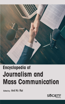 Hardcover Encyclopedia of Journalism and Mass Communication Book