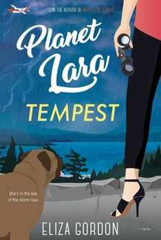 Planet Lara: Tempest - Book #2 of the Planet Lara