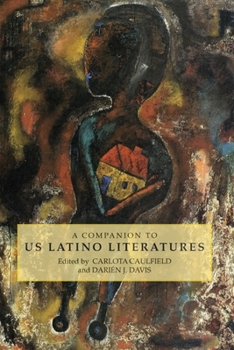 Paperback A Companion to Us Latino Literatures Book