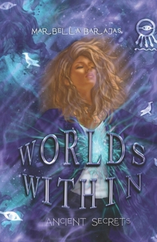 Paperback Worlds Within Ancient Secrets Book