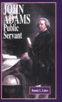 Library Binding John Adams: Public Servant Book