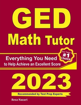 Paperback GED Math Tutor: Everything You Need to Help Achieve an Excellent Score Book