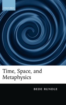 Hardcover Time, Space, and Metaphysics Book