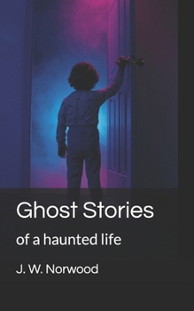Paperback Ghost Stories: of a haunted life Book