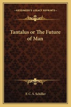 Paperback Tantalus or The Future of Man Book