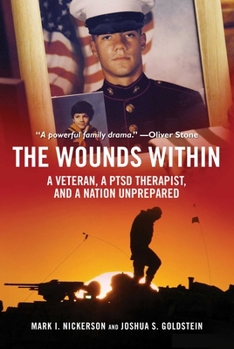 Hardcover The Wounds Within: A Veteran, a Ptsd Therapist, and a Nation Unprepared Book