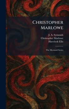 Hardcover Christopher Marlowe: The Mermaid Series Book