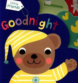 Hardcover Goodnight: Little Friends Book