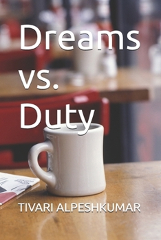 Paperback Dreams vs. Duty Book