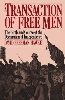 Paperback A Transaction of Free Men Book