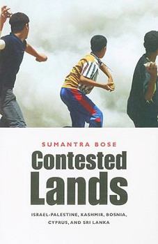 Paperback Contested Lands: Israel-Palestine, Kashmir, Bosnia, Cyprus, and Sri Lanka Book
