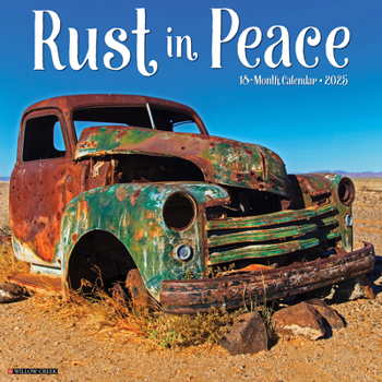 Calendar Rust in Peace 2025 12 X 12 Wall Calendar Book