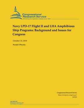 Navy LPD-17 Flight II and LHA Amphibious Ship Programs: Background and Issues for Congress