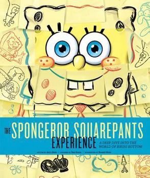 Hardcover The Spongebob Squarepants Experience: A Deep Dive Into the World of Bikini Bottom [With Plankton's Book of Evil Plans and Sticker(s) and Print and Boo Book
