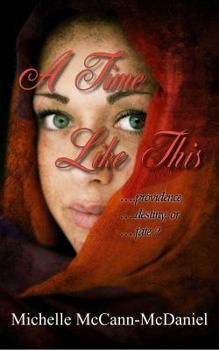 Paperback A Time Like This: Providence, Destiny, or Fate? Book