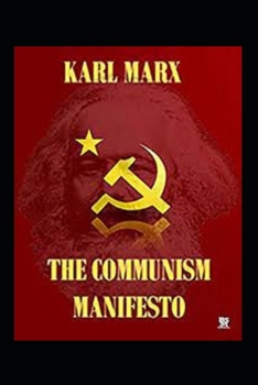 Paperback The Communist Manifesto(classics illustrated) Book