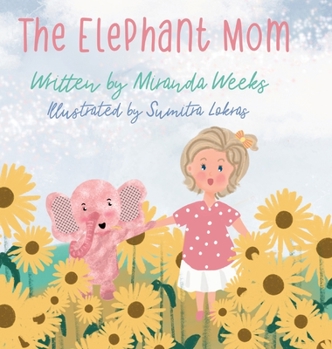 Hardcover The Elephant Mom Book