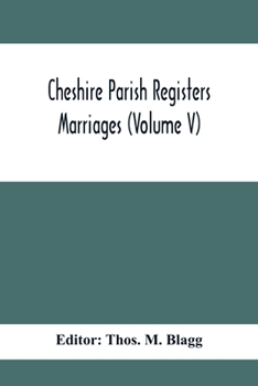 Paperback Cheshire Parish Registers. Marriages (Volume V) Book