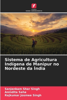 Paperback Sistema de Agricultura Indígena de Manipur no Nordeste da Índia [Portuguese] Book