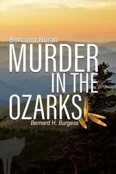 Paperback Bert and Norah: Murder in the Ozarks Book